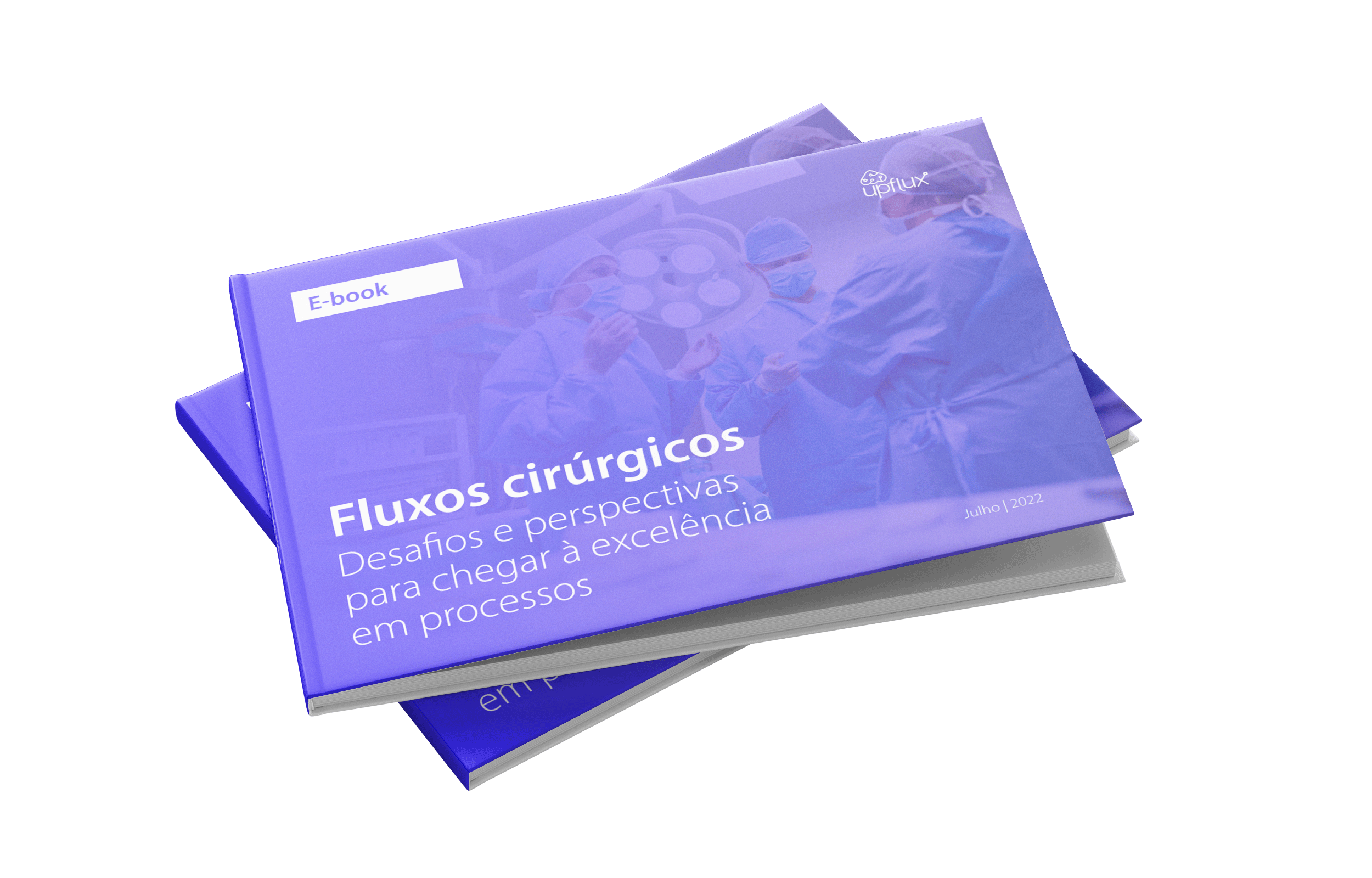 Ebook_Fluxos-cirurgicos_mockup1 Ebook_Fluxos-cirurgicos_mockup1